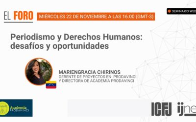 Mariengracia Chirinos conducirá el foro Periodismo y DDHH: desafíos y oportunidades